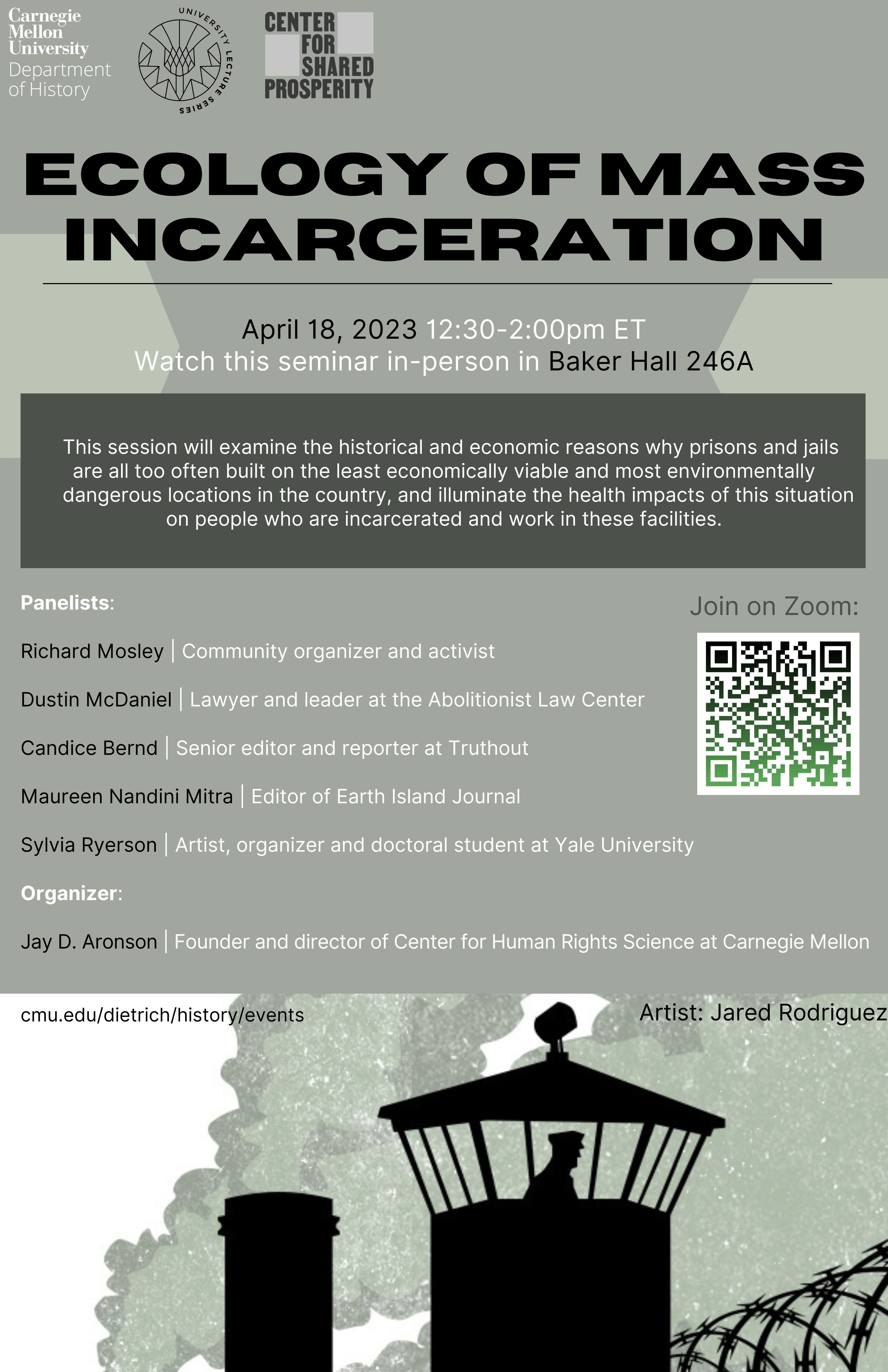 Ecology of Mass Incarceration - Department of History - Dietrich