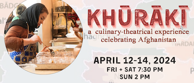 Event poster with text khuraki a culinary theatrical experience celebrating afghanistan